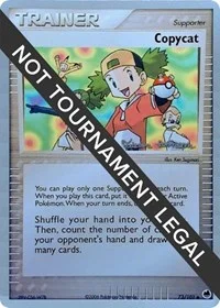 Copycat | 2008 (Tristan Robinson) | 73/101 | Normal | World Championship Decks