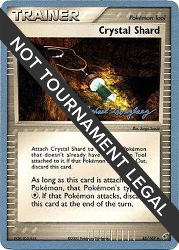Crystal Shard 2005 (Michael Gonzalez) 85/107 Normal World Championship Decks