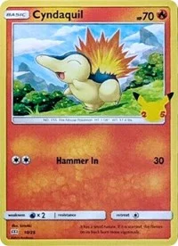 Cyndaquil | 10/25 | 010/025 | Normal | McDonald's 25th Anniversary Promos