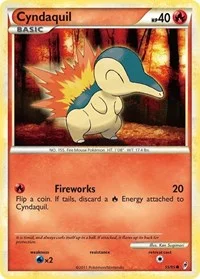 Cyndaquil | 55/95 | Normal | Call of Legends
