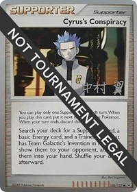Cyrus's Conspiracy | 2009 (Tsubasa Nakamura) | 105/127 | Normal | World Championship Decks