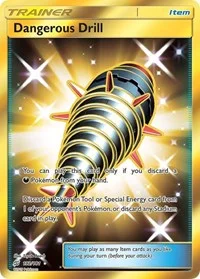 Dangerous Drill (Secret) | 192/181 | Holofoil | SM - Team Up