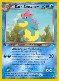 Dark Croconaw | 032/105 | 1st Edition | Neo Destiny Dark Croconaw | 032/105 | 1st Edition | Neo Destiny