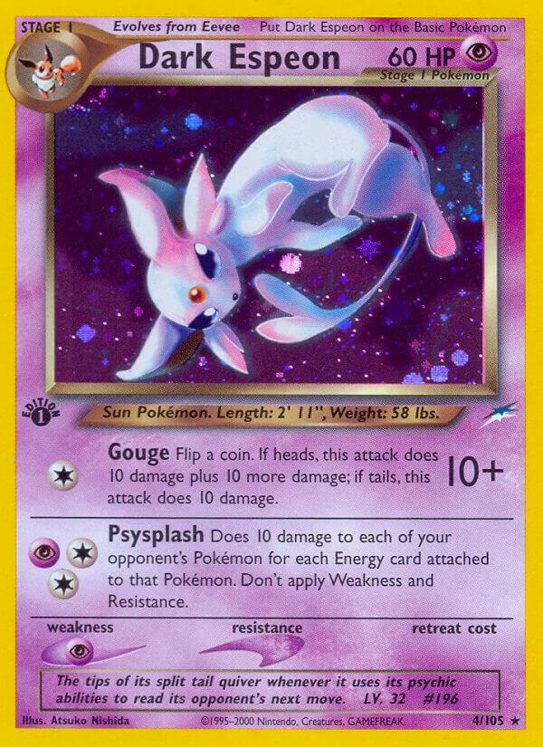 Dark Espeon 004/105 Unlimited Holofoil Neo Destiny Dark Espeon 004/105 Unlimited Holofoil Neo Destiny