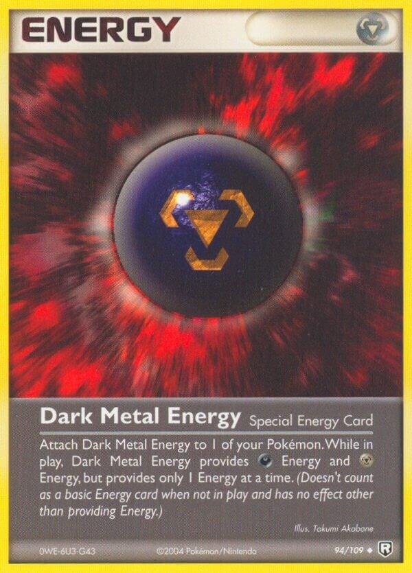 Dark Metal Energy 94/109 Normal Team Rocket Returns Dark Metal Energy 94/109 Normal Team Rocket Returns