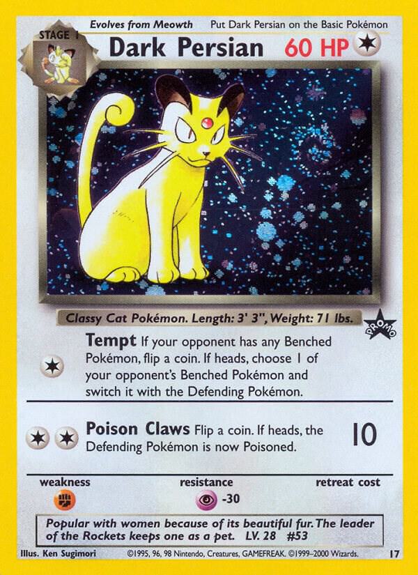 Dark Persian 17/53 Holofoil WoTC Promo Dark Persian 17/53 Holofoil WoTC Promo