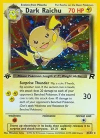 Dark Raichu | 83/82 | 1st Edition Holofoil | Team Rocket Dark Raichu | 83/82 | 1st Edition Holofoil | Team Rocket