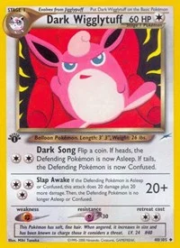 Dark Wigglytuff | 040/105 | 1st Edition | Neo Destiny
