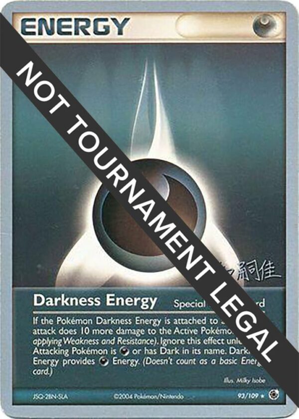 Darkness Energy 2004 (Tsuguyoshi Yamato) 93/109 Normal World Championship Decks