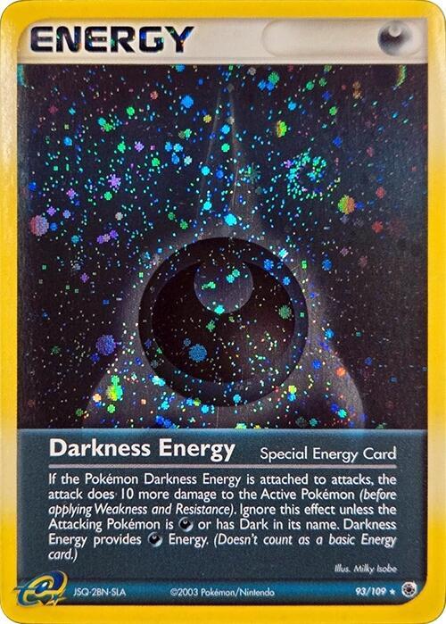 Darkness Energy (Special) 93/109 (Cosmos Holo) Holofoil League & Championship Cards Darkness Energy (Special) 93/109 (Cosmos Holo) Holofoil League & Championship Cards