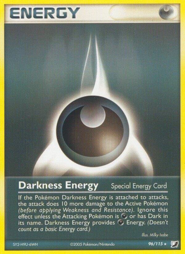 Darkness Energy (Special) 96/115 Normal Unseen Forces