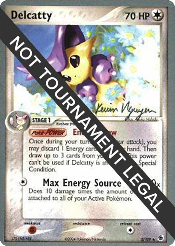 Delcatty 2004 (Kevin Nguyen) 5/109 Normal World Championship Decks