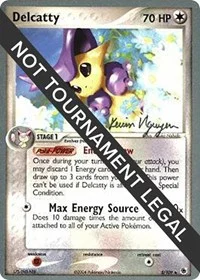 Delcatty | 2004 (Kevin Nguyen) | 5/109 | Normal | World Championship Decks