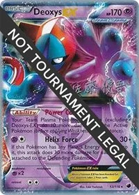 Deoxys EX | 2013 (Yugo Sato) | 53/116 | Normal | World Championship Decks