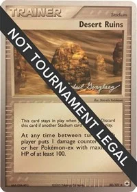Desert Ruins | 2005 (Michael Gonzalez) | 88/101 | Normal | World Championship Decks