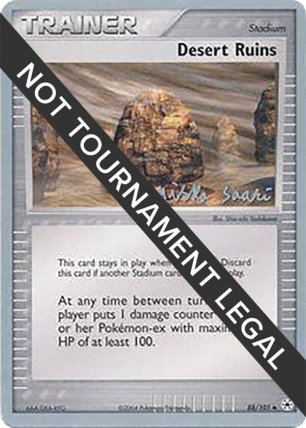 Desert Ruins 2006 (Miska Saari) 88/101 Normal World Championship Decks Desert Ruins 2006 (Miska Saari) 88/101 Normal World Championship Decks