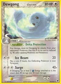 Dewgong (Delta Species) | 15/101 | Normal | Dragon Frontiers