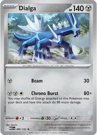 Dialga | 095/132 | Holofoil | ME01: Mega Evolution Dialga | 095/132 | Holofoil | ME01: Mega Evolution