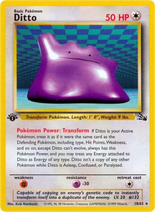 Ditto (18) 18/62 1st Edition Fossil Ditto (18) 18/62 1st Edition Fossil