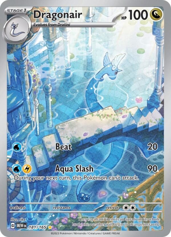 Dragonair 181/165 Holofoil SV: Scarlet & Violet 151 Dragonair 181/165 Holofoil SV: Scarlet & Violet 151