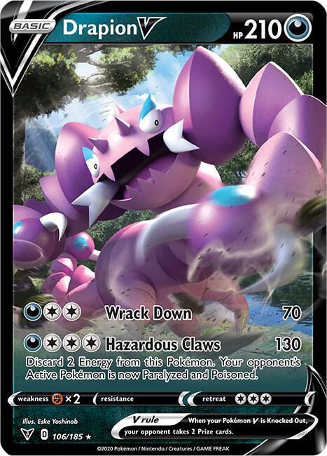 Drapion V 106/185 Holofoil SWSH04: Vivid Voltage Drapion V 106/185 Holofoil SWSH04: Vivid Voltage