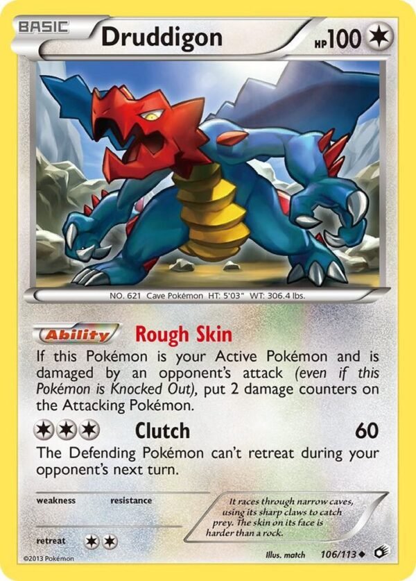 Druddigon 106/113 Normal Legendary Treasures Druddigon 106/113 Normal Legendary Treasures