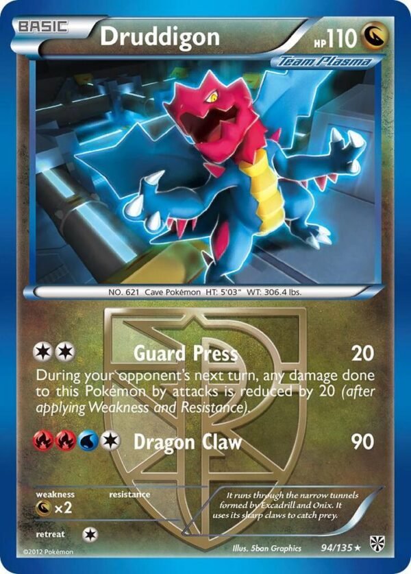 Druddigon (Team Plasma) 94/135 Normal Plasma Storm Druddigon (Team Plasma) 94/135 Normal Plasma Storm