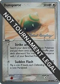Dunsparce | 2005 (Michael Gonzalez) | 60/100 | Normal | World Championship Decks