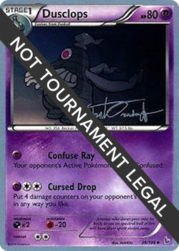 Dusclops 2014 (Trent Orndorff) 39/106 Normal World Championship Decks Dusclops 2014 (Trent Orndorff) 39/106 Normal World Championship Decks