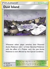 Dust Island | 168/214 | Reverse Holofoil | SM - Unbroken Bonds