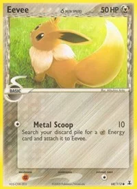 Eevee | 068/113 | Reverse Holofoil | Delta Species Eevee | 068/113 | Reverse Holofoil | Delta Species
