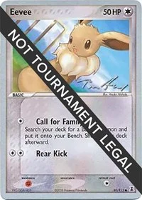 Eevee | 2007 (Tom Roos) | 69/113 | Normal | World Championship Decks
