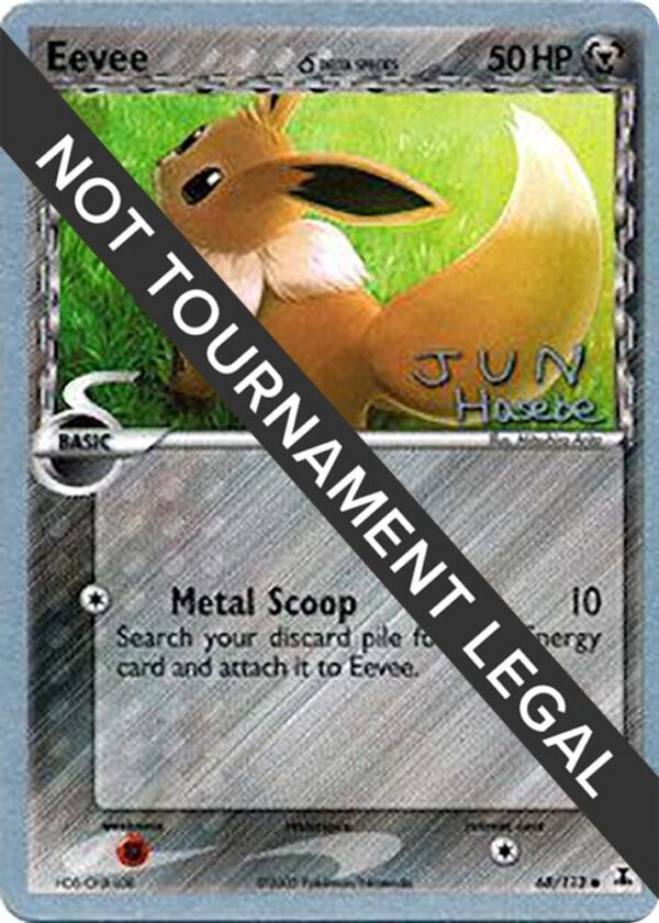 Eevee (Delta Species) 2007 (Jun Hasebe) 68/113 Normal World Championship Decks