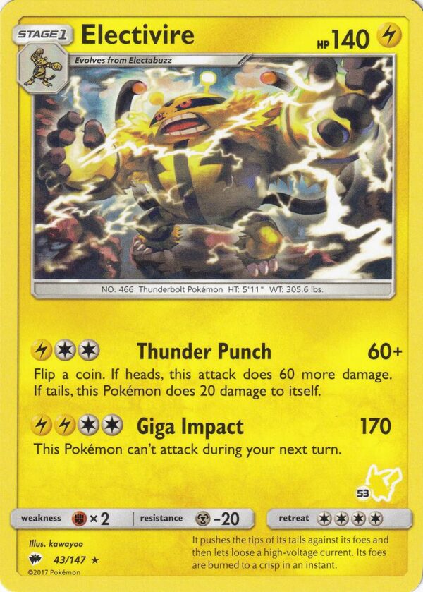 Electivire 43/147 (#53 Pikachu Stamped) 043/147 Normal Battle Academy Electivire 43/147 (#53 Pikachu Stamped) 043/147 Normal Battle Academy