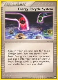 Energy Recycle System | 73/108 | Reverse Holofoil | Power Keepers