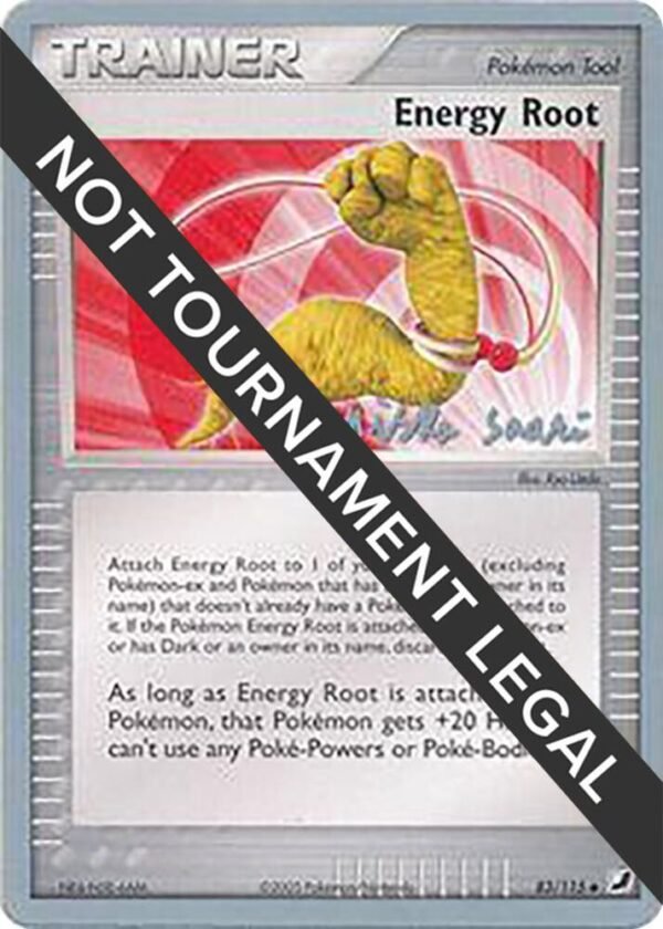 Energy Root 2006 (Miska Saari) 83/115 Normal World Championship Decks Energy Root 2006 (Miska Saari) 83/115 Normal World Championship Decks