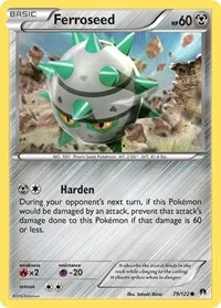 Ferroseed | 79/122 | Normal | XY - BREAKpoint