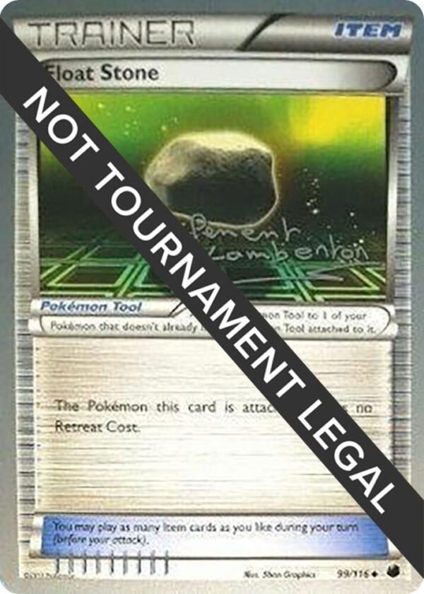 Float Stone 2013 (Clement Lamberton) 99/116 Normal World Championship Decks Float Stone 2013 (Clement Lamberton) 99/116 Normal World Championship Decks