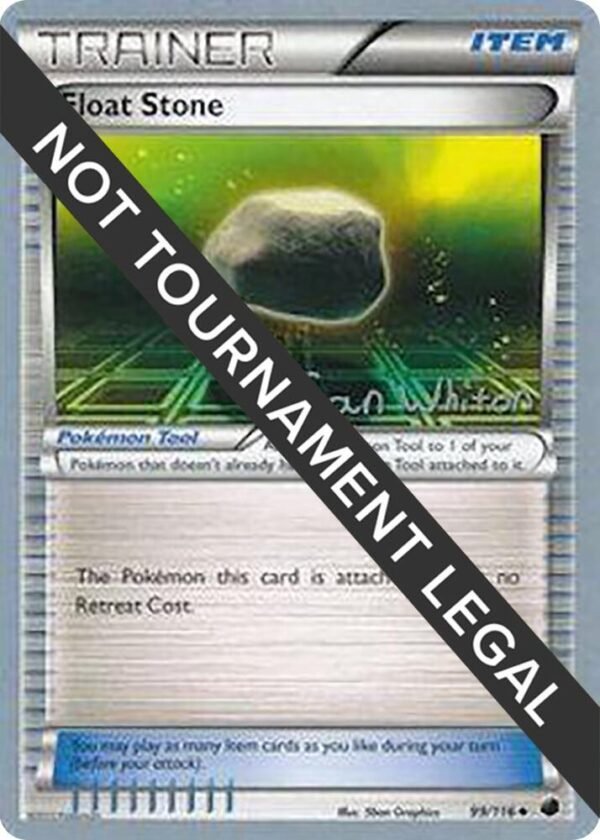 Float Stone 2013 (Ian Whiton) 99/116 Normal World Championship Decks