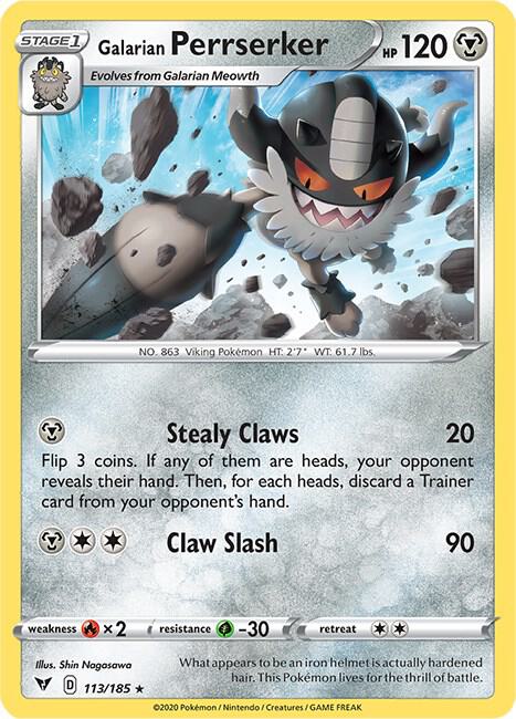 Galarian Perrserker 113/185 Normal SWSH04: Vivid Voltage Galarian Perrserker 113/185 Normal SWSH04: Vivid Voltage