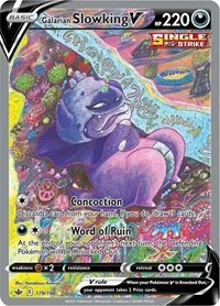 Galarian Slowking V (Alternate Full Art) | 179/198 | Holofoil | SWSH06: Chilling Reign