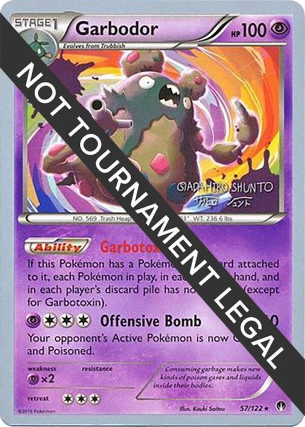 Garbodor 2016 (Shunto Sadahiro) 57/122 Normal World Championship Decks