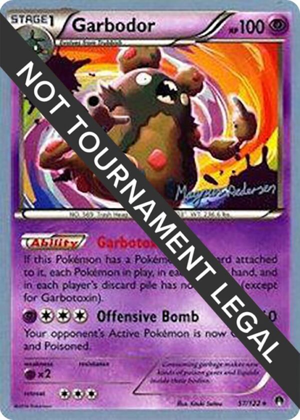 Garbodor (57) 2018 (Magnus Pedersen) 57/122 Normal World Championship Decks