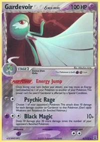 Gardevoir (Delta Species) | 6/113 | Reverse Holofoil | Delta Species Gardevoir (Delta Species) | 6/113 | Reverse Holofoil | Delta Species