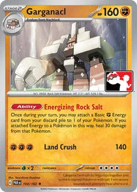 Garganacl | 104/182 | Normal | Prize Pack Series Cards