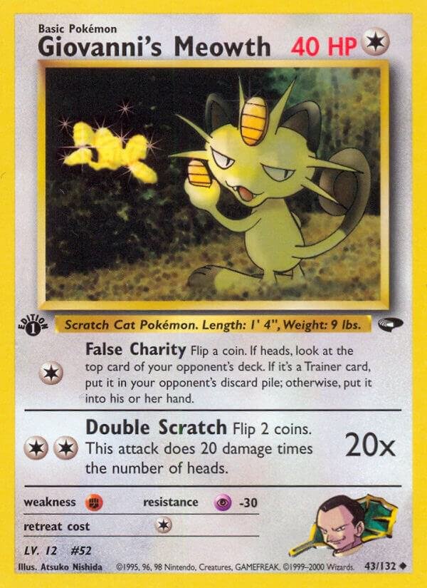 Giovanni’s Meowth (43) 043/132 Unlimited Gym Challenge