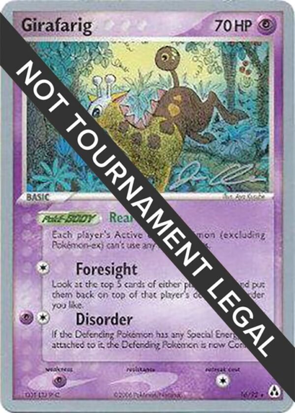 Girafarig 2006 (Jason Klaczynski) 16/92 Normal World Championship Decks Girafarig 2006 (Jason Klaczynski) 16/92 Normal World Championship Decks