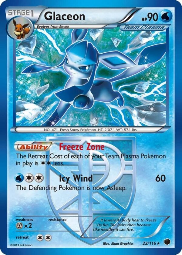 Glaceon (Team Plasma) 23/116 Reverse Holofoil Plasma Freeze Glaceon (Team Plasma) 23/116 Reverse Holofoil Plasma Freeze