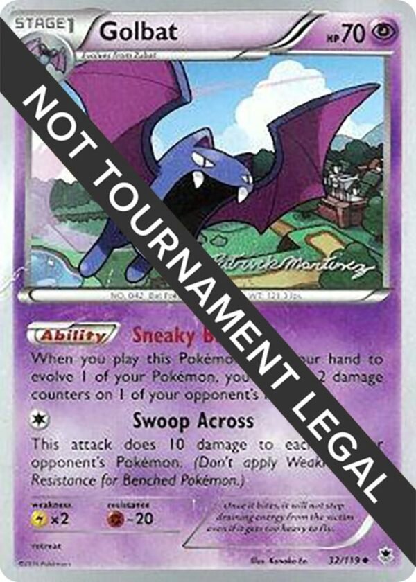 Golbat 2015 (Patrick Martinez) 32/119 Normal World Championship Decks Golbat 2015 (Patrick Martinez) 32/119 Normal World Championship Decks