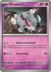 Greavard | 105/198 | Reverse Holofoil | SV01: Scarlet & Violet Base Set Greavard | 105/198 | Reverse Holofoil | SV01: Scarlet & Violet Base Set